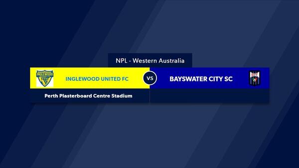 Football West WA NPL1L Round 5, Inglewood United Football Club vs Bayswater City SC #FootballWest​