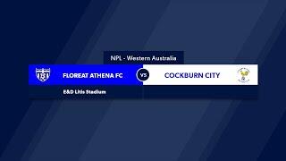 Football West WA NPL1U Round 5, Floreat Athena vs Cockburn City Soccer Club #FootballWest