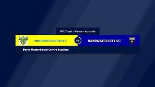 Football West NPL WA U20's Round 16, Inglewood United Soccer Club vs Bayswater City SC #FootballWest​