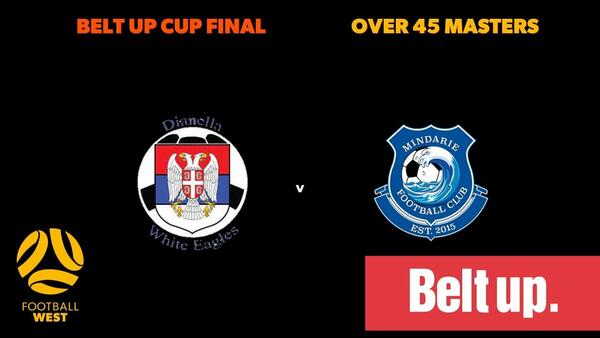 Belt Up Over 45s Masters - Grand Final - Dianella White Eagles Football Club vs Mindarie FC