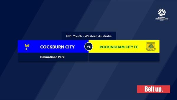 Football West NPL WA U20 Round 2, Cockburn City Soccer Club v Rockingham City #FootballWest