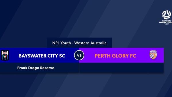 WA NPL1 Round 1, U20 Bayswater City Soccer Club vs Perth Glory #FootballWest #vs #nplwa #npl