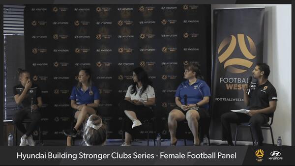 Hyundai Building Stronger Clubs - Female Football Panel